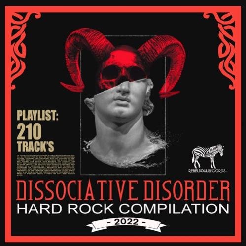 Dissociative Disorder: Hard Rock Mix